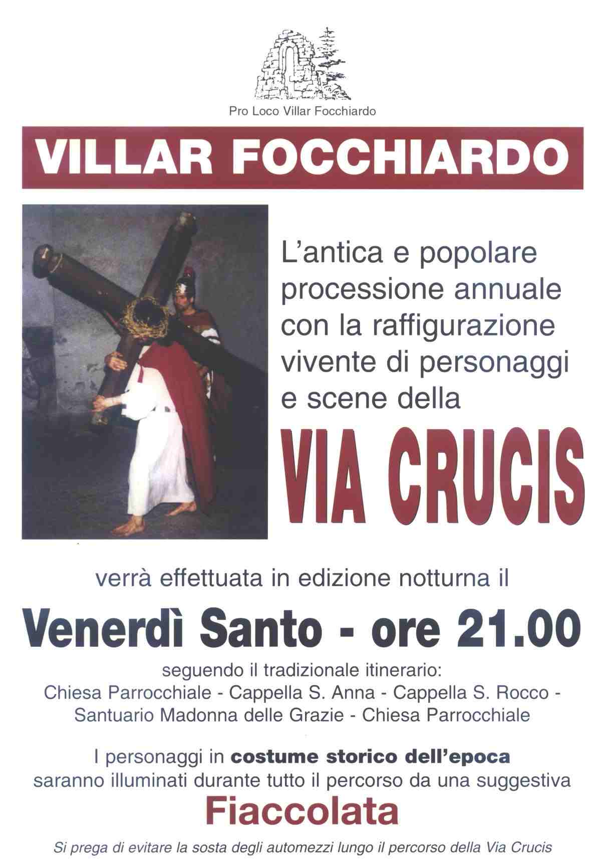Via Crucis di Villar Focchiardo che si tiene ogni Venerdì Santo dell'anno